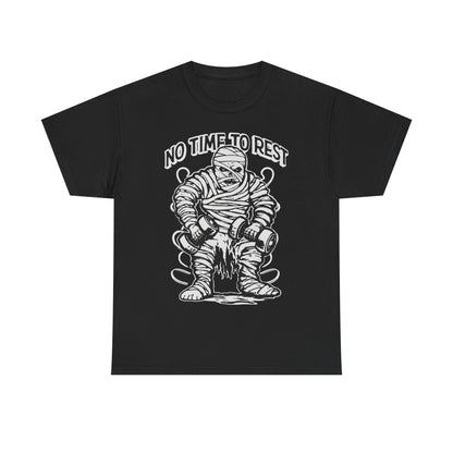 No Time To Rest Unisex Heavy Cotton Tee