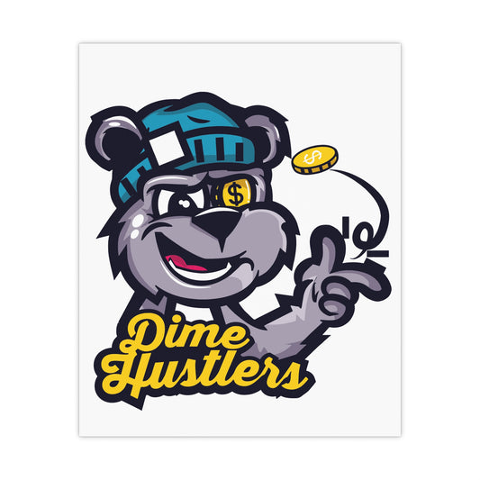 Dime Hustlers Matte Poster - Bold Street Art Decor for Hustlers