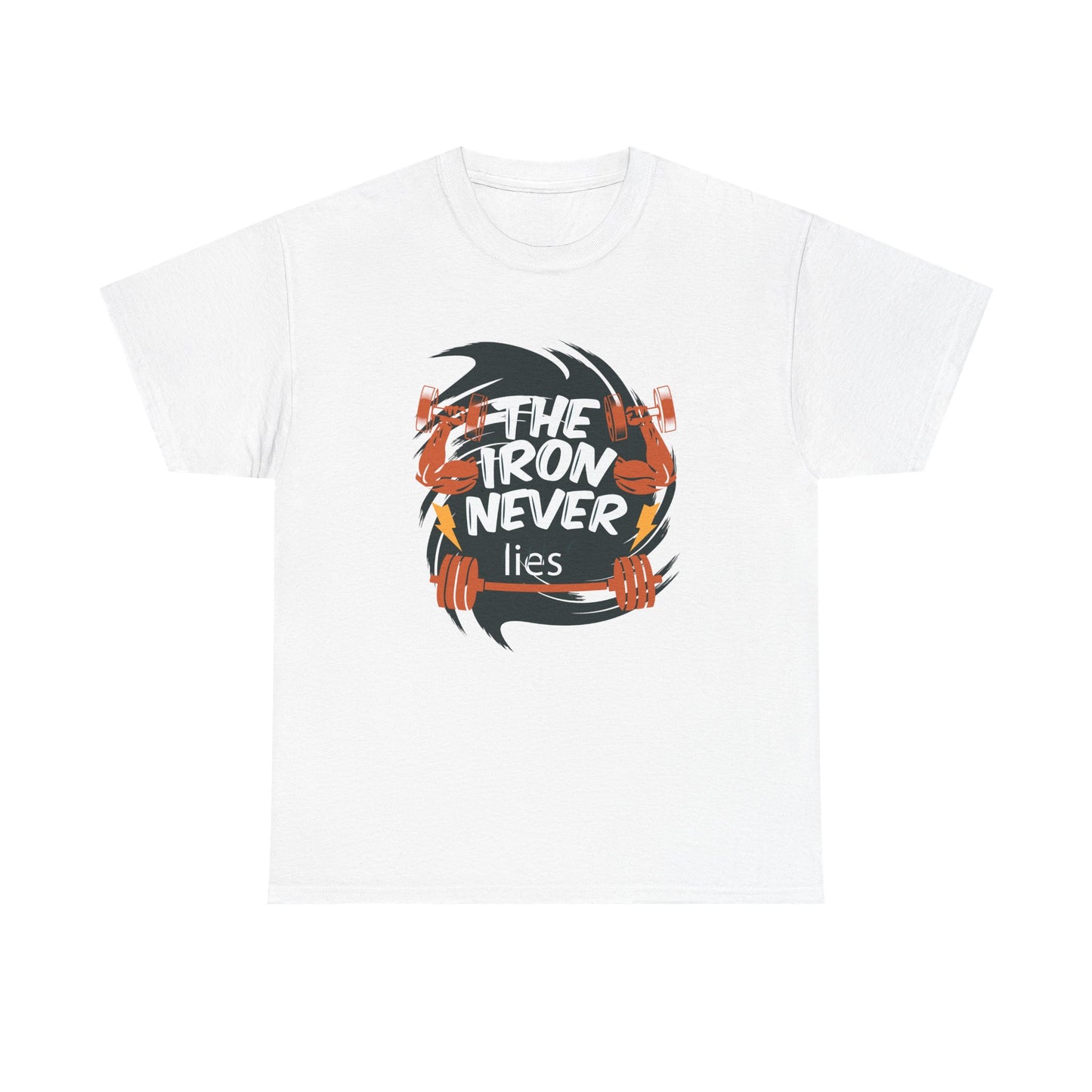 The Iron Never Lies Unisex Heavy Cotton Tee - Motivational Fitness Shirt