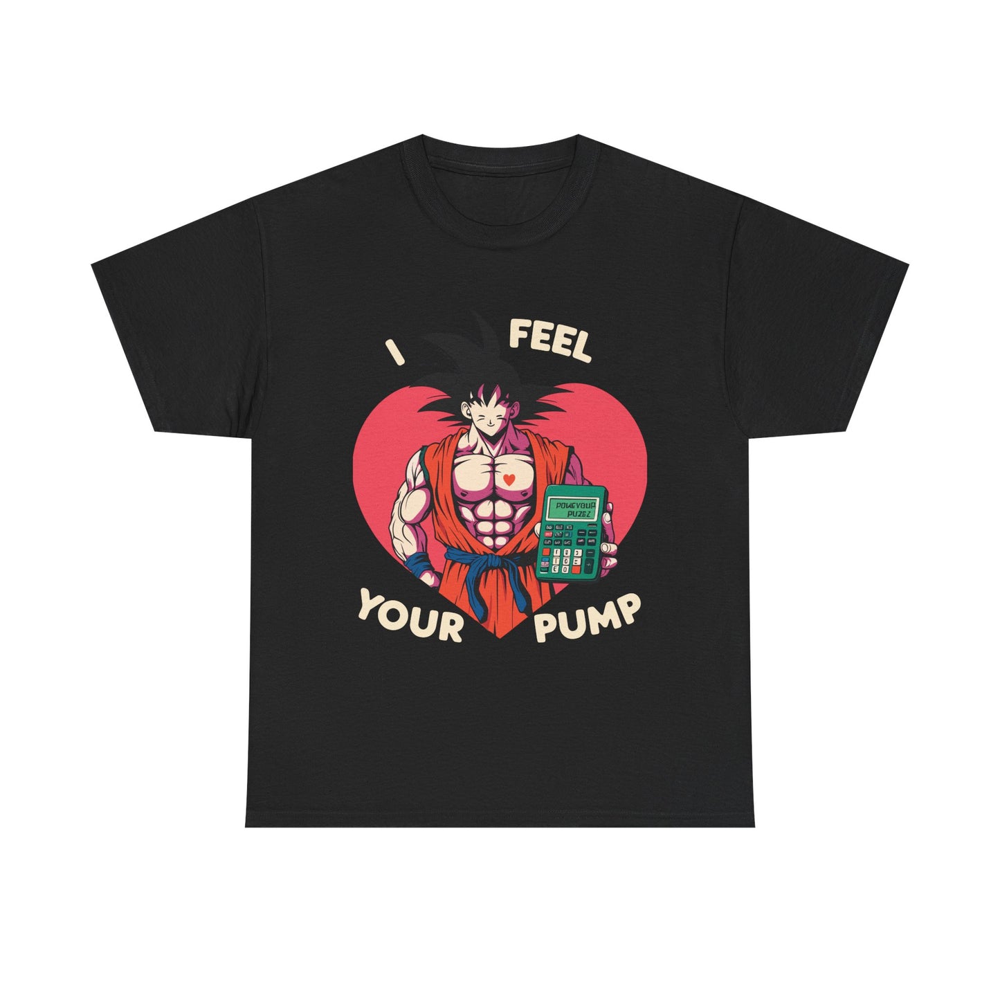 I Feel Your Pump Unisex Heavy Cotton Tee