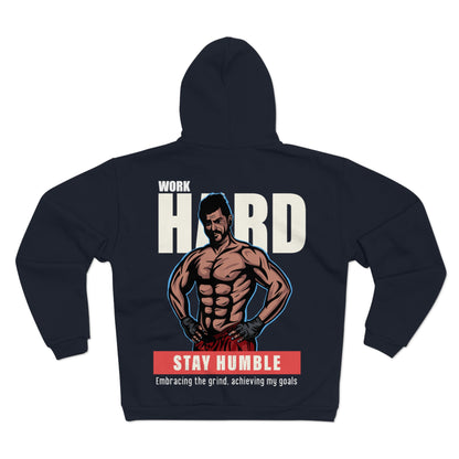 Motivational Unisex Hooded Zip Sweatshirt - 'Work Hard, Stay Humble'