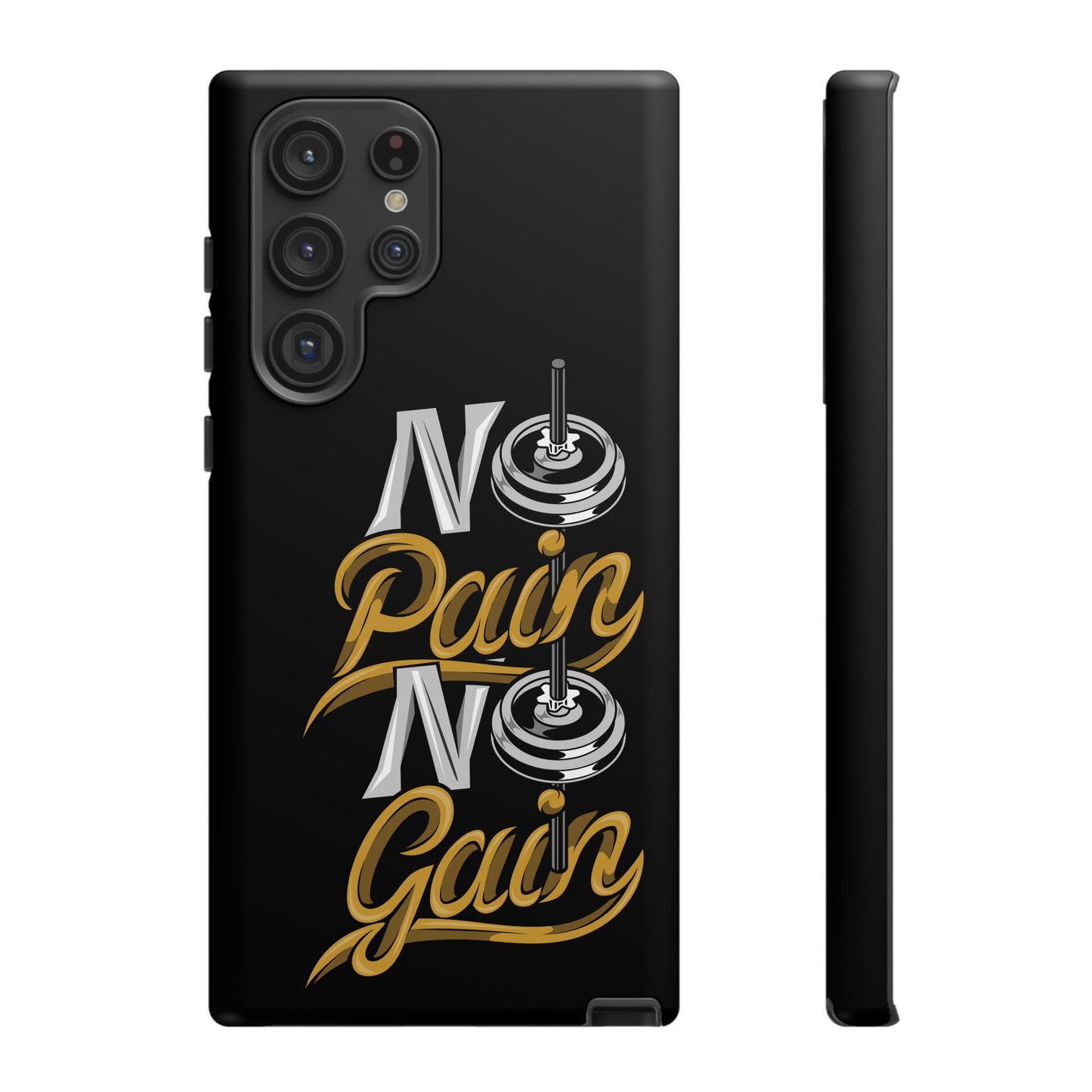 No Pain No Gain Phone Case - Tough Fitness Protection