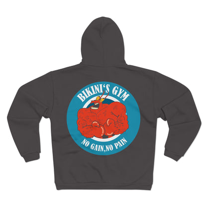 Bikini's Gym Unisex Hooded Zip Sweatshirt - No Gain, No Pain