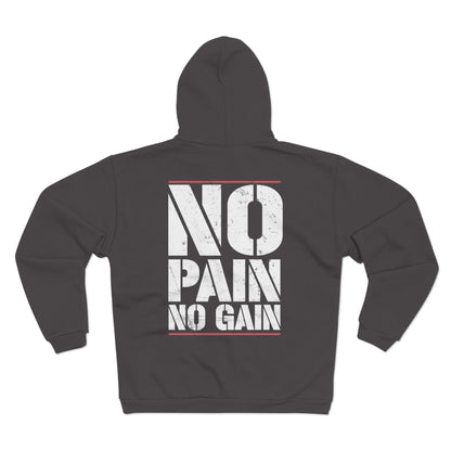 No Pain No Gain Unisex Hooded Zip Sweatshirt - Motivational Workout Hoodie
