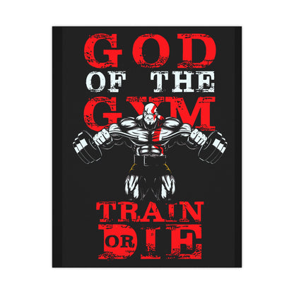 Gym Motivation Matte Poster - "God of the Gym: Train or Die"
