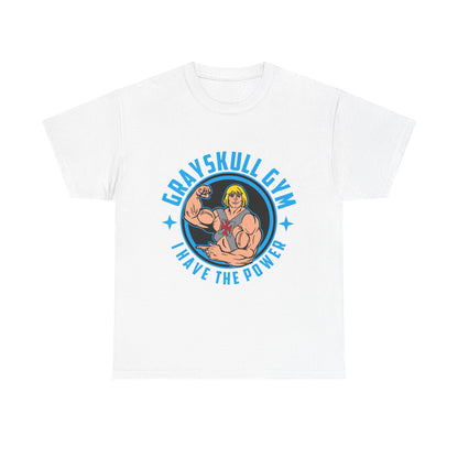 Grayskull Gym Unisex Heavy Cotton Tee - I Have The Power White