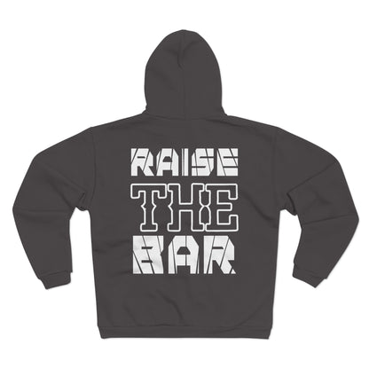 Unisex Zip Hoodie - Raise The Bar Motivational Sweatshirt