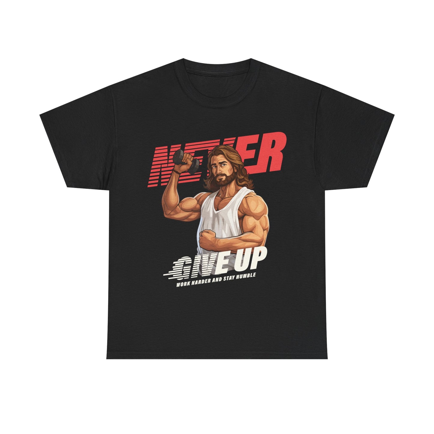 Never Give Up Unisex Heavy Cotton Tee