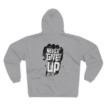 Unisex Hooded Zip Sweatshirt - "Never Give Up" Motivational Hoodie
