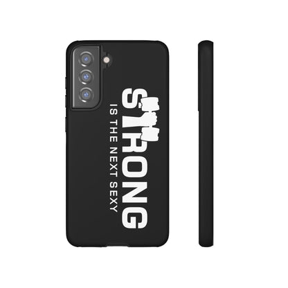 Strong is the Next Sexy Phone Case - Tough Cases for Fitness Enthusiasts