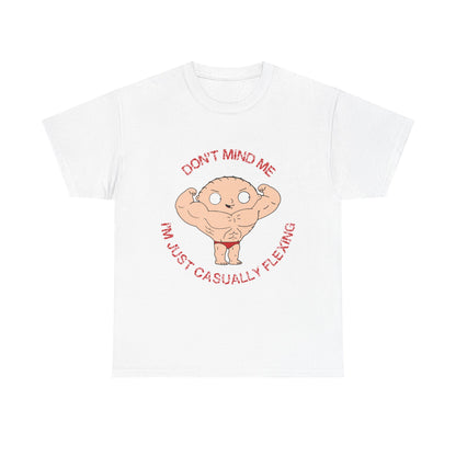 Funny Casual Muscle Tee -"Don’t Mind Me, I’m Just Casually Flexing" Unisex Heavy Cotton Shirt White