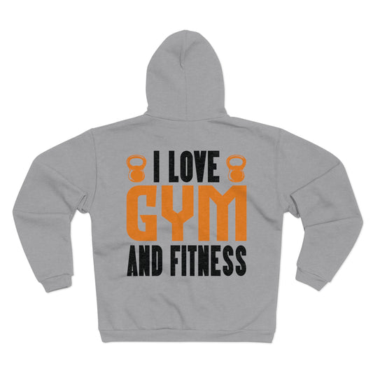 Unisex Hooded Zip Sweatshirt - I Love Gym and Fitness
