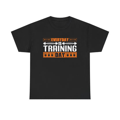 Everyday is Training Day Unisex Heavy Cotton Tee - Motivational Fitness Shirt