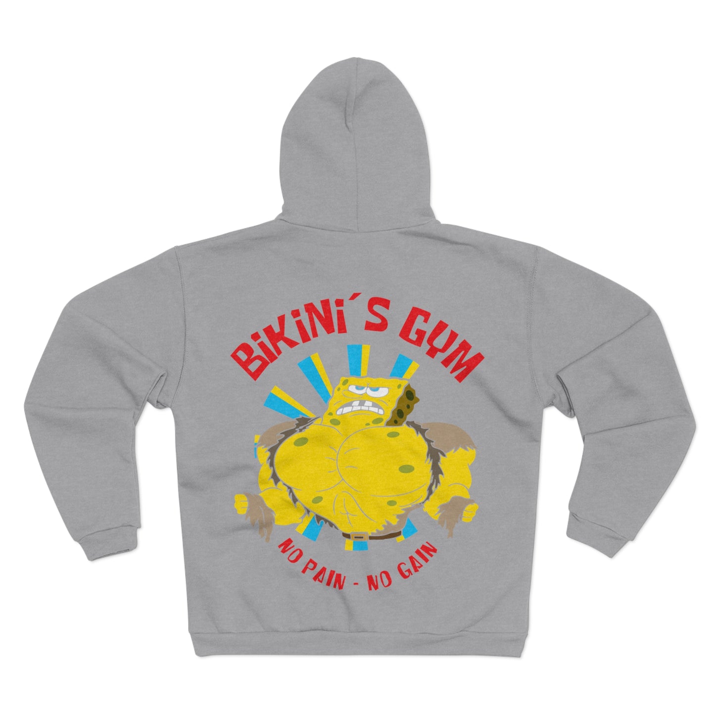 Bikini's Gum No Pain No Gain Unisex Hooded Zip Sweatshirt