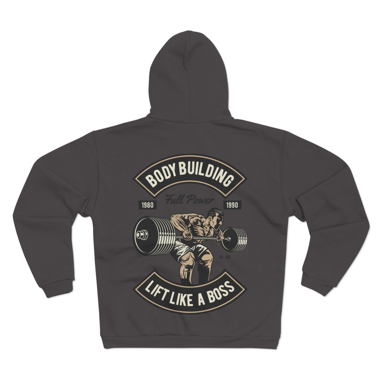 Lift Like a Boss Bodybuilding - Unisex Hooded Zip Sweatshirt