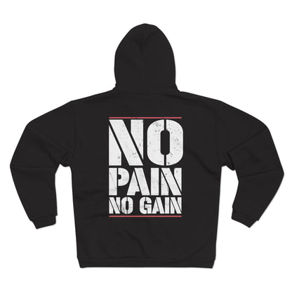 No Pain No Gain Unisex Hooded Zip Sweatshirt - Motivational Workout Hoodie