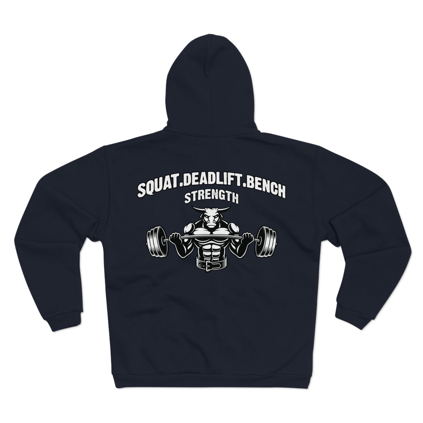 Strength Training Unisex Hooded Zip Sweatshirt - Squat, Deadlift, Bench Design