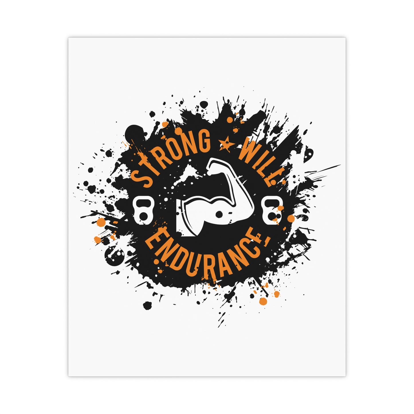 Motivational Fitness Matte Poster - 'Strong Will Endurance' Wall Art