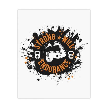 Motivational Fitness Matte Poster - 'Strong Will Endurance' Wall Art