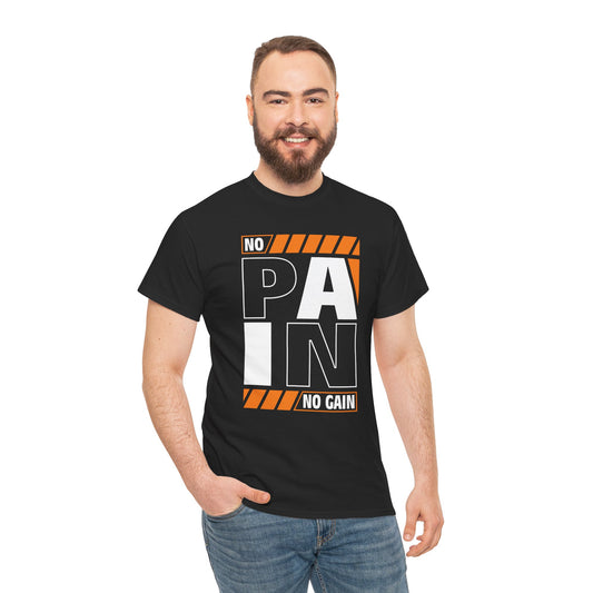 Inspirational Fitness Tee - 'No Pain No Gain' Unisex Heavy Cotton T-Shirt