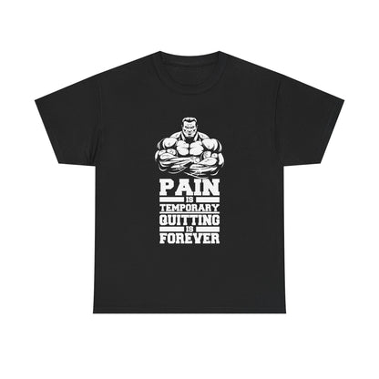Motivational Fitness Tee - 'Pain is Temporary, Quitting is Forever'