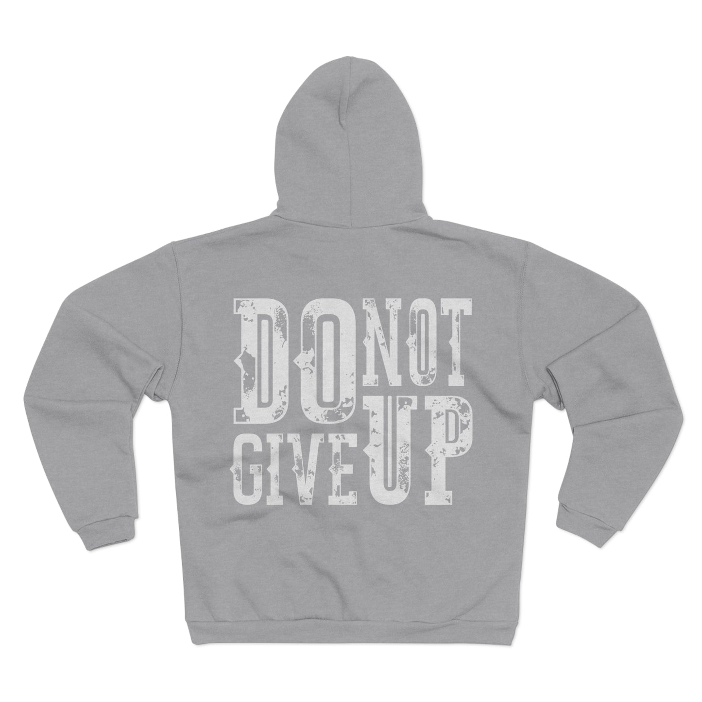 Motivational Zip-Up Hoodie - 'DO NOT GIVE UP'