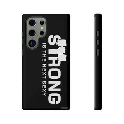 Strong is the Next Sexy Phone Case - Tough Cases for Fitness Enthusiasts