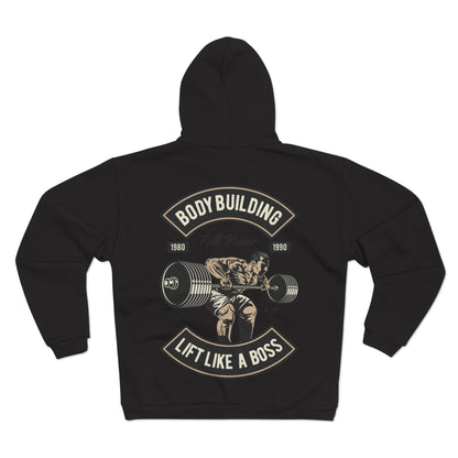 Lift Like a Boss Bodybuilding - Unisex Hooded Zip Sweatshirt