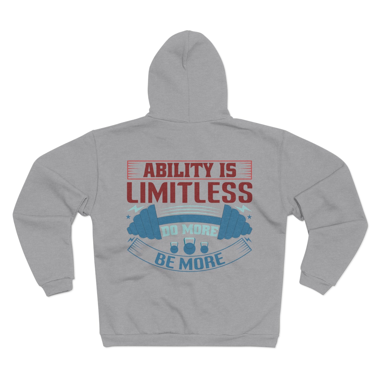 motivational Unisex Hooded Zip Sweatshirt - 'Ability is Limitless' Design