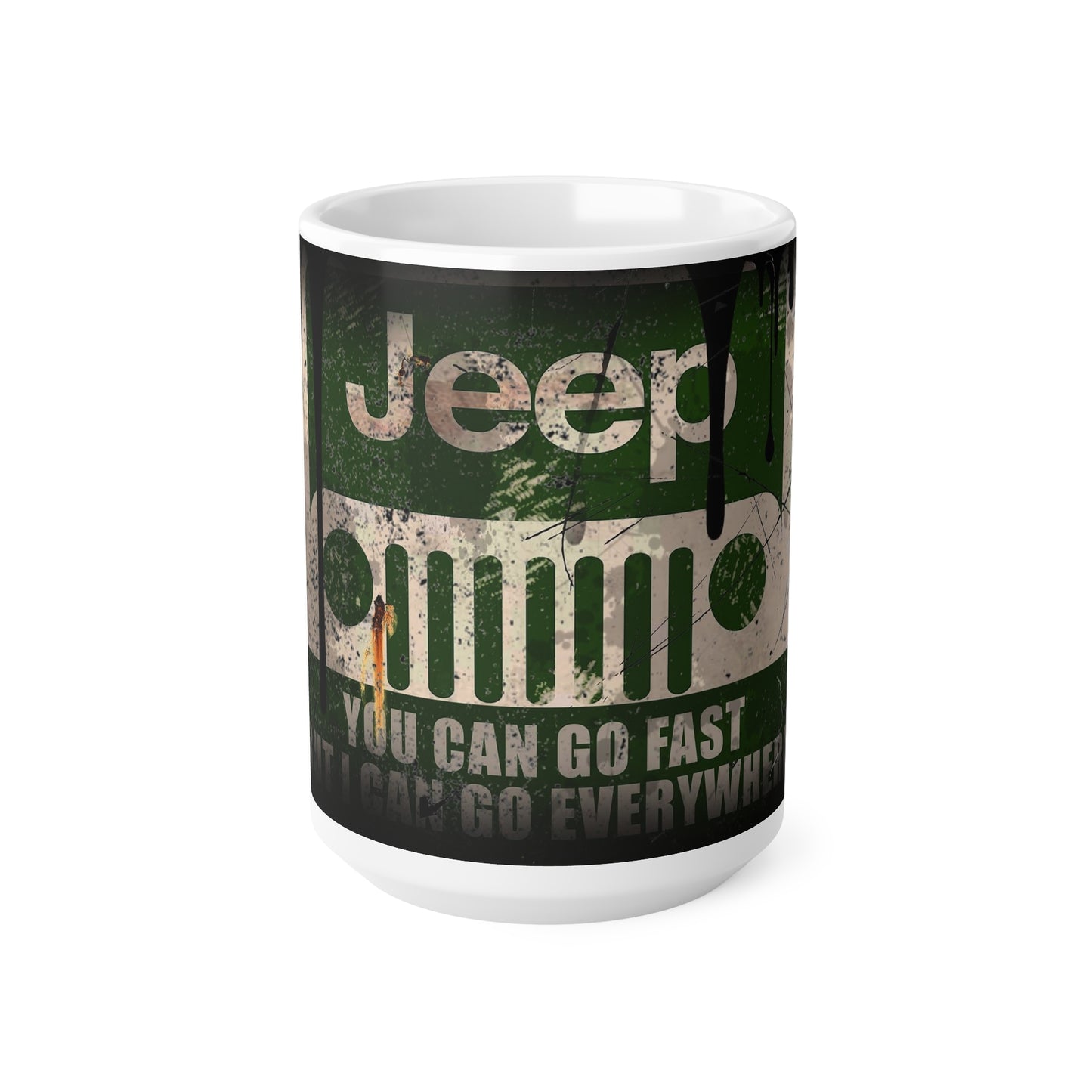 Jeep Adventure Ceramic Coffee Mug - "You Can Go Fast, I Can Go Everywhere" - Perfect for Outdoor Enthusiasts