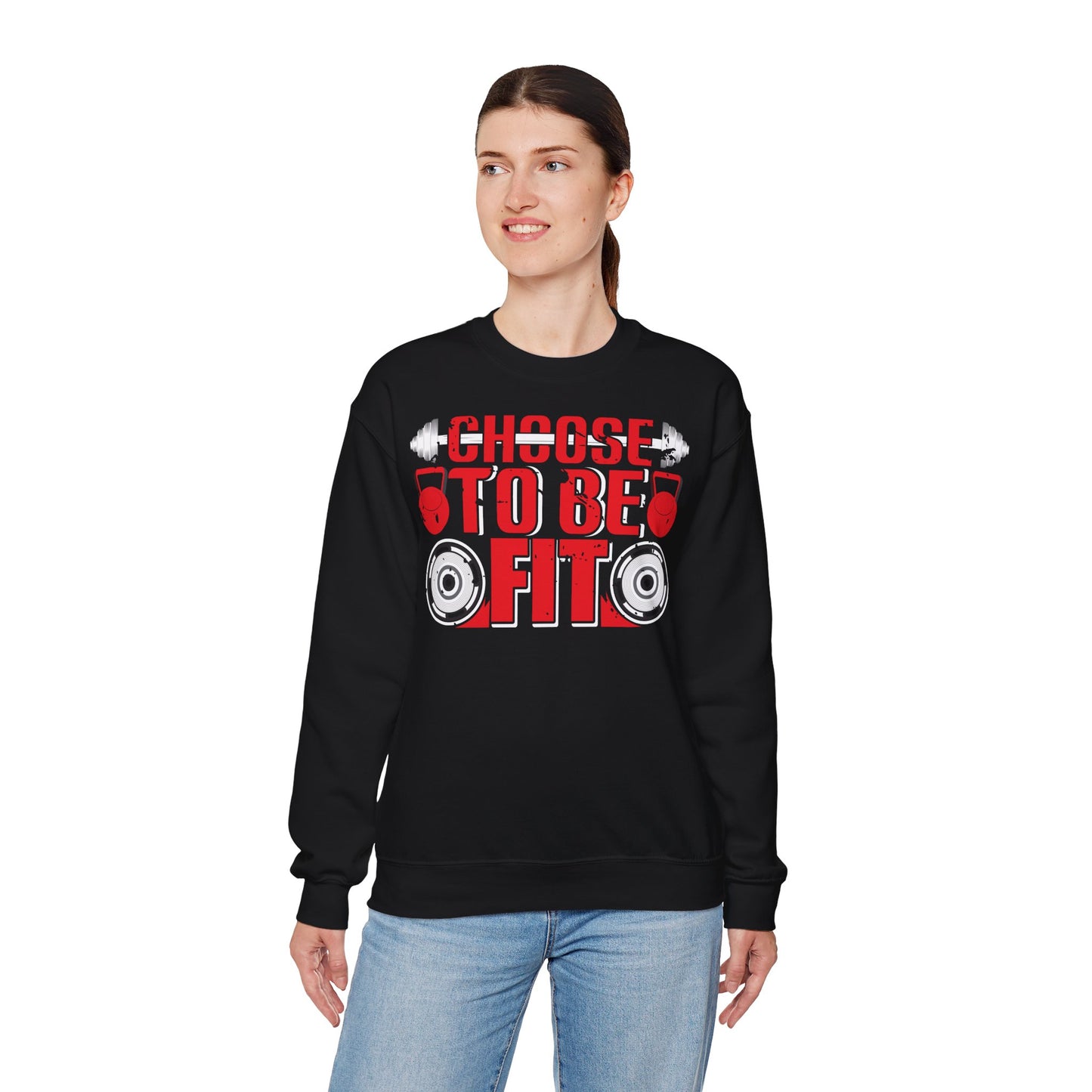 Choose to Be Fit Crewneck Sweatshirt - Unisex Heavy Blend - Fitness Motivation Apparel