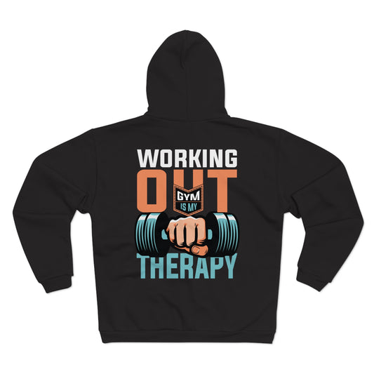 Unisex Zip Hoodie - 'Working Out is My Therapy' - Perfect for Gym Lovers