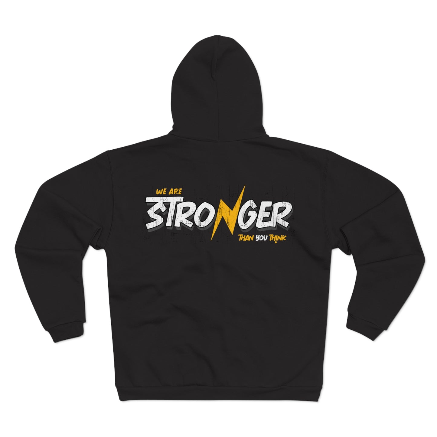 Stronger Together Unisex Hooded Zip Sweatshirt Inspirational Graphic Hoodie
