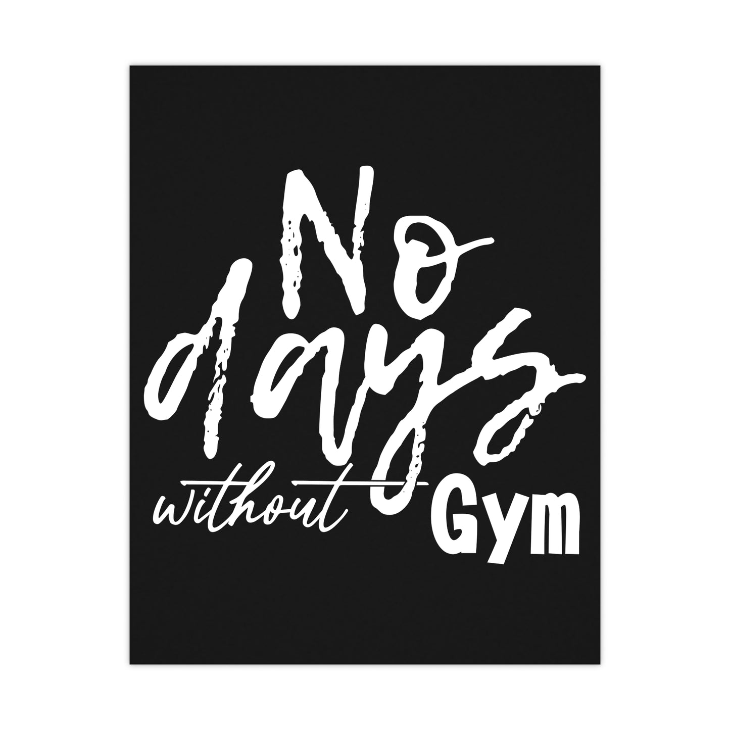 Inspiring Gym Wall Art Poster - 'No Days Without Gym' Motivational Matte Print