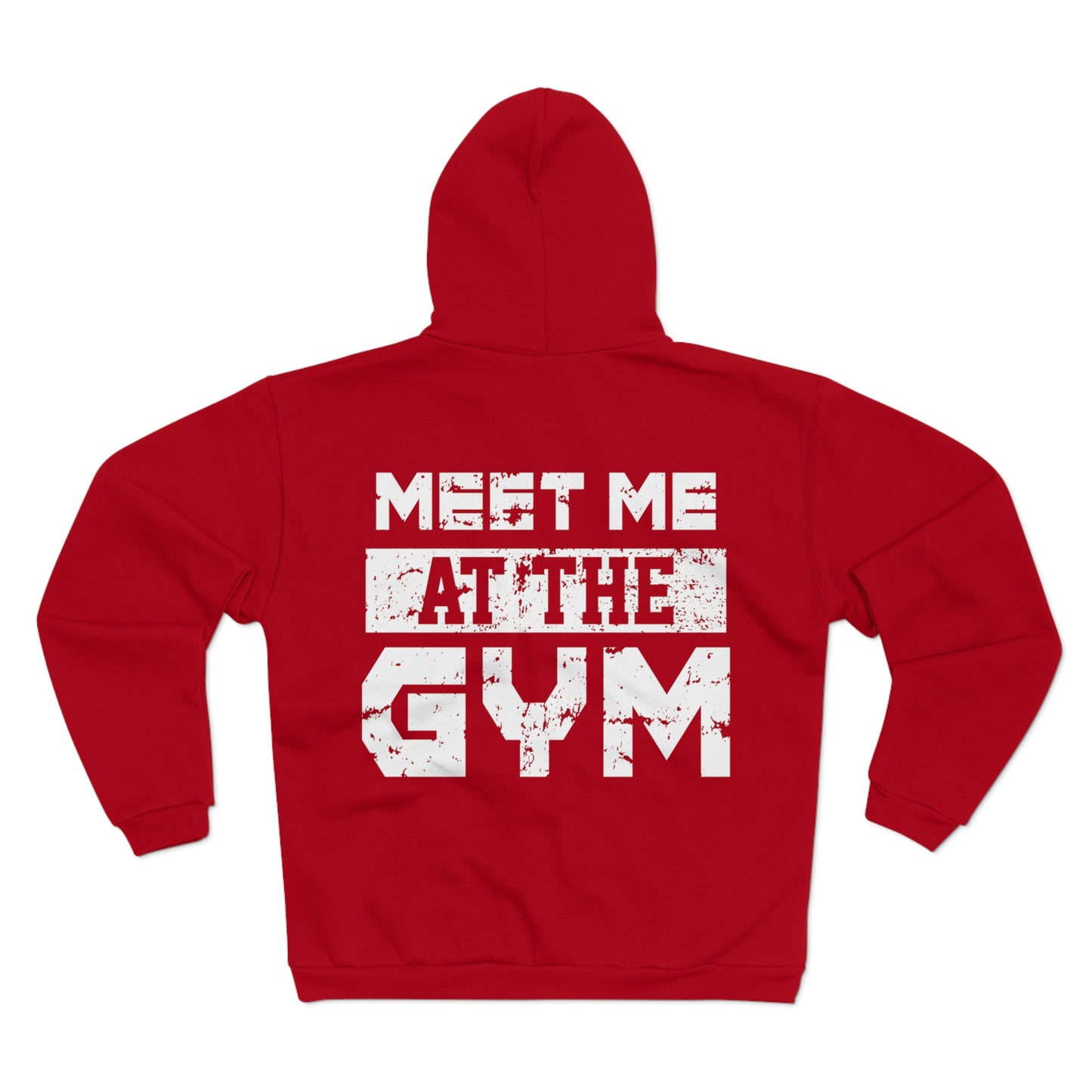 Motivational Gym Zip Hoodie - Unisex "Meet Me at the Gym"