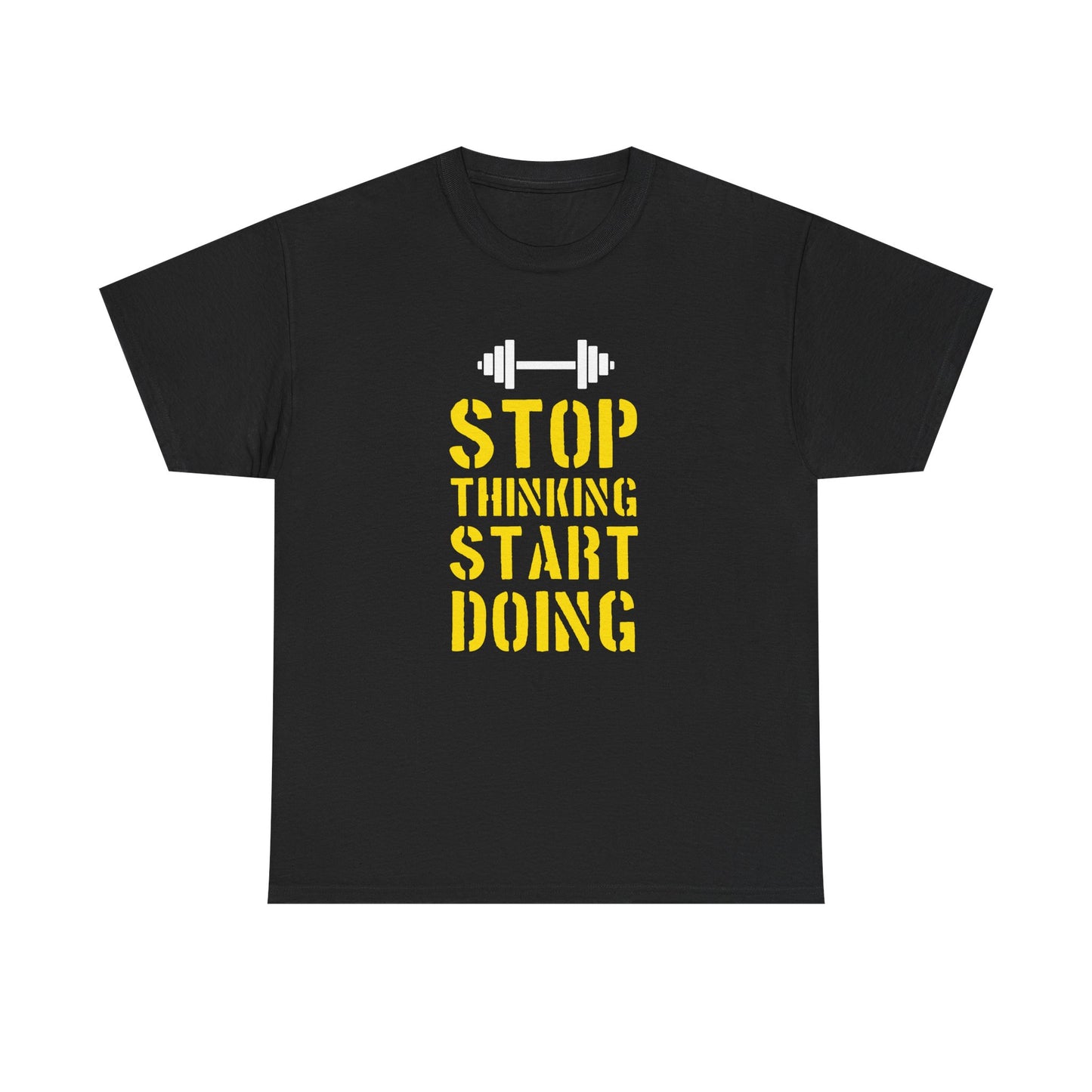 Motivational Unisex Heavy Cotton Tee - 'Stop Thinking Start Doing'