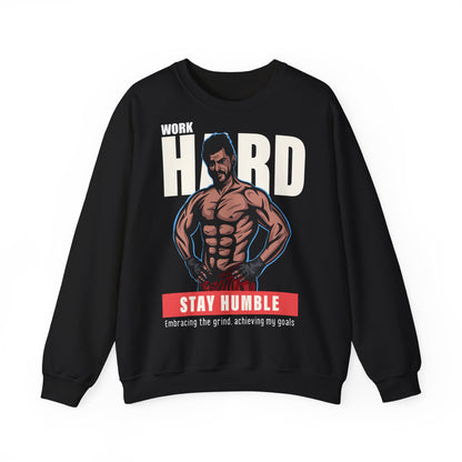 Motivational Unisex Heavy Blend™ Crewneck Sweatshirt - 'Work Hard, Stay Humble'