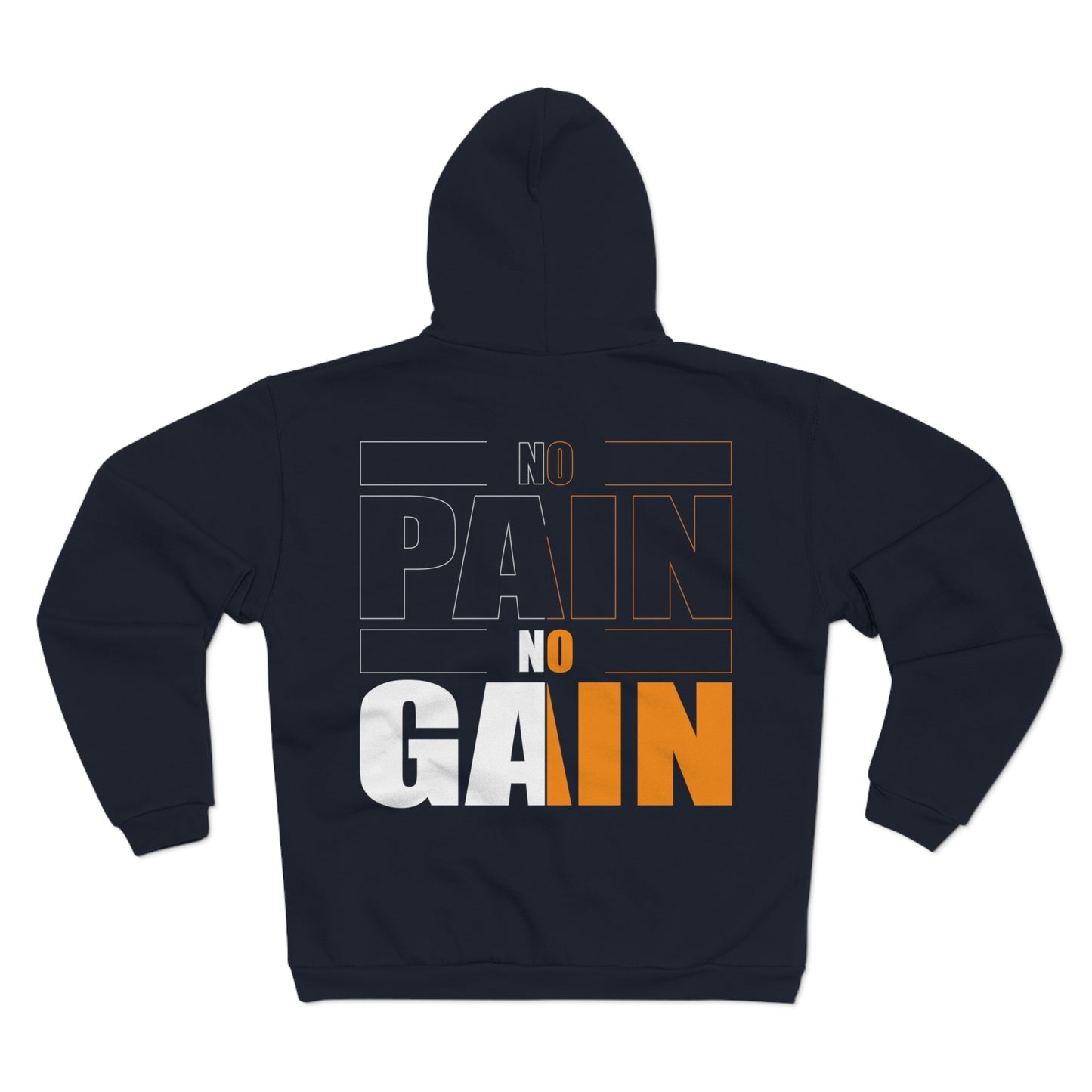 No Pain No Gain Unisex Hooded Zip Sweatshirt - Motivational Workout Hoodie