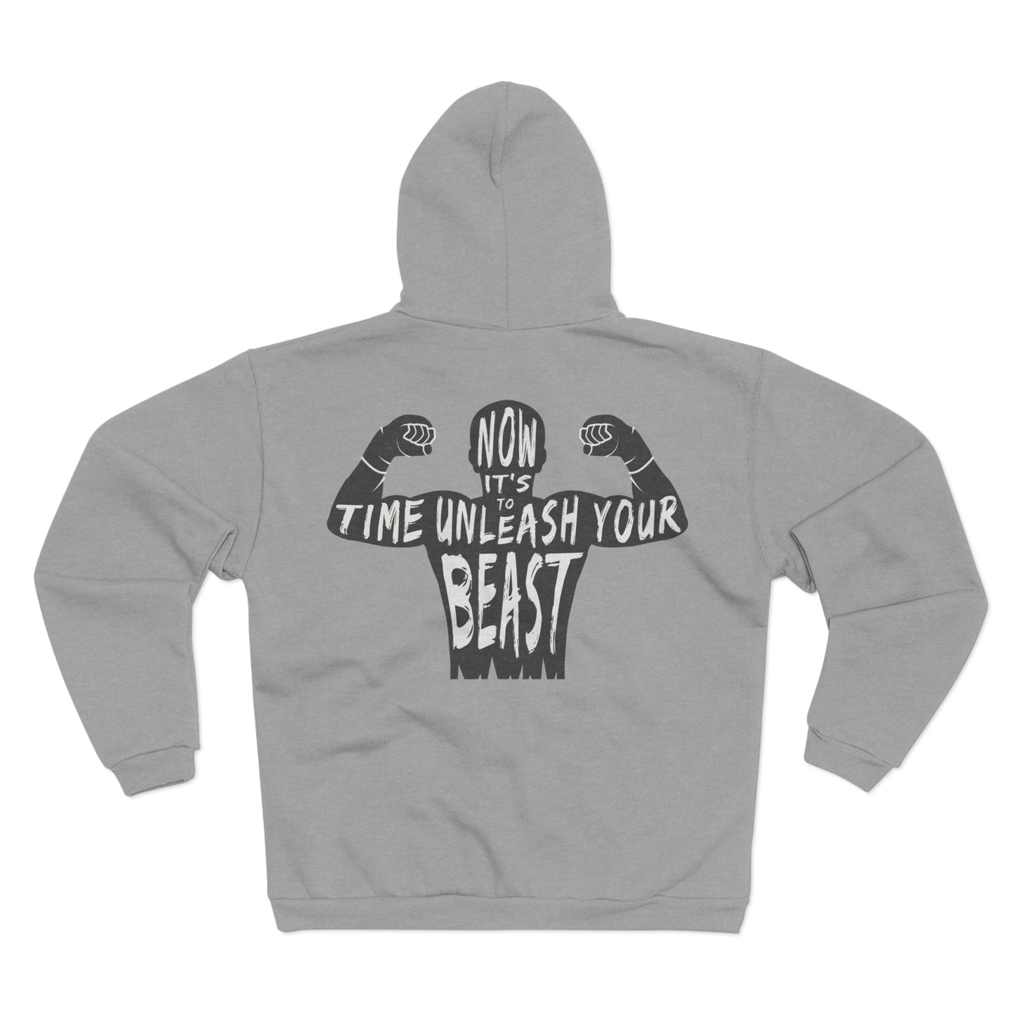Unisex Hooded Zip Sweatshirt - "Unleash Your Beast" Motivational Hoodie
