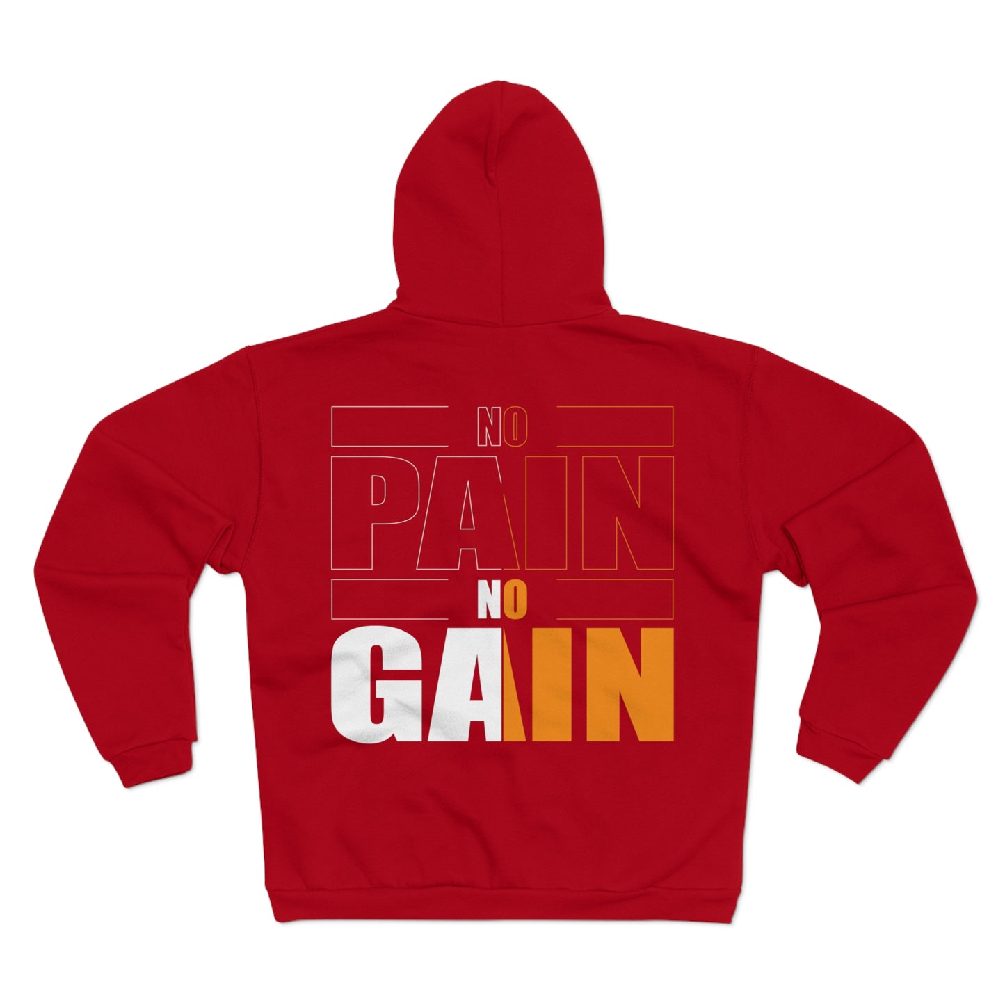 No Pain No Gain Unisex Hooded Zip Sweatshirt - Motivational Workout Hoodie