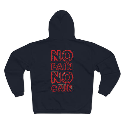 Motivational Unisex Hooded Zip Sweatshirt - No Pain No Gain