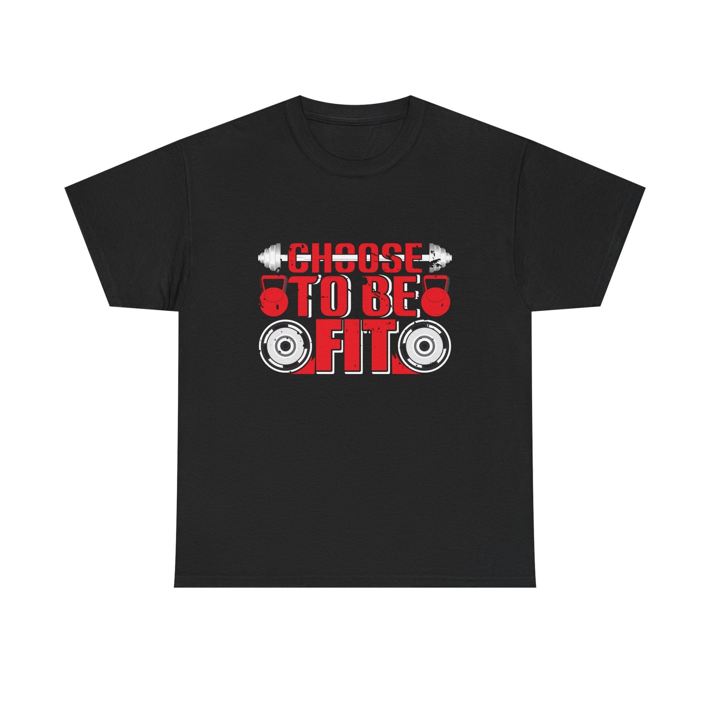 Choose to Be Fit Unisex Heavy Cotton Tee - Motivational Fitness Shirt