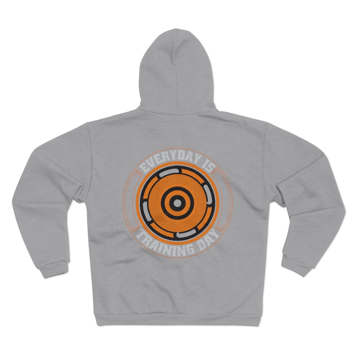 Everyday is Training Day Zip-Up Hoodie for Fitness Enthusiasts