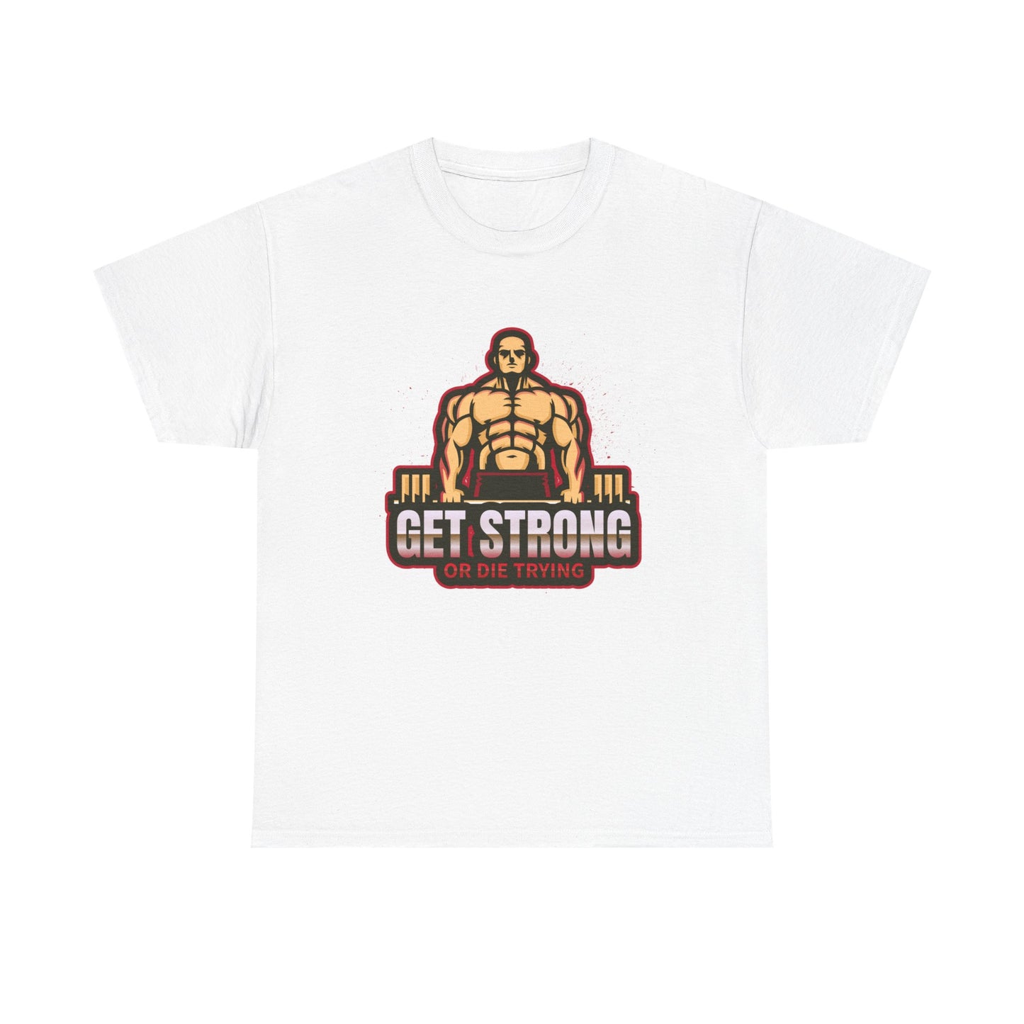 Get Strong Unisex Heavy Cotton Tee - Fitness Motivational T-Shirt
