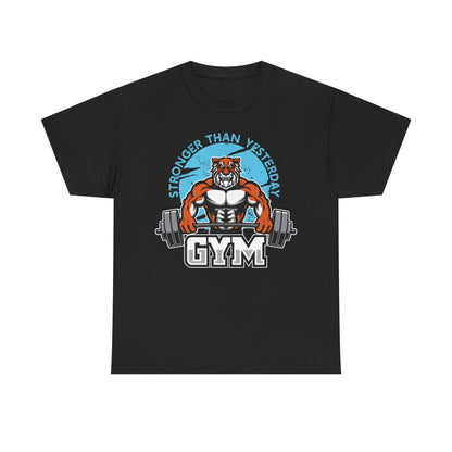 Stronger Than Yesterday Gym Tee - Unisex Heavy Cotton Shirt for Fitness Enthusiasts