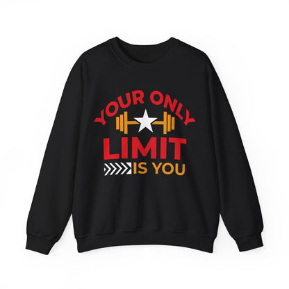Motivational Fitness Sweatshirt - 'Your Only Limit Is You'