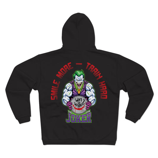 Joker Workout - Smile More, Train Unisex Hooded Zip Sweatshirt