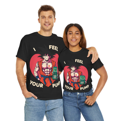 I Feel Your Pump Unisex Heavy Cotton Tee