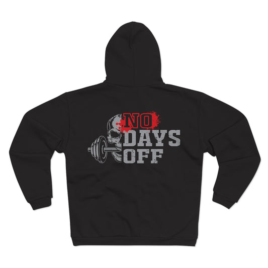 No Days Off Unisex Hooded Zip Sweatshirt for Fitness Enthusiasts