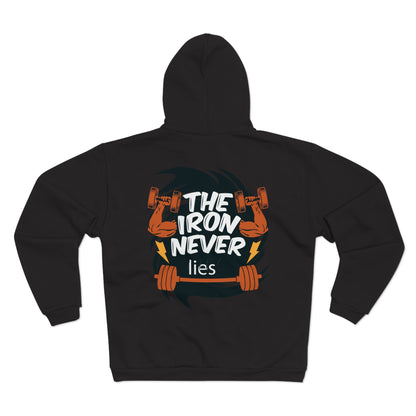 Motivational Fitness Zip Hoodie - "The Iron Never Lies"